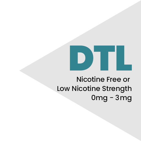DTL Vaping uses low or nicotine free e-liquid.