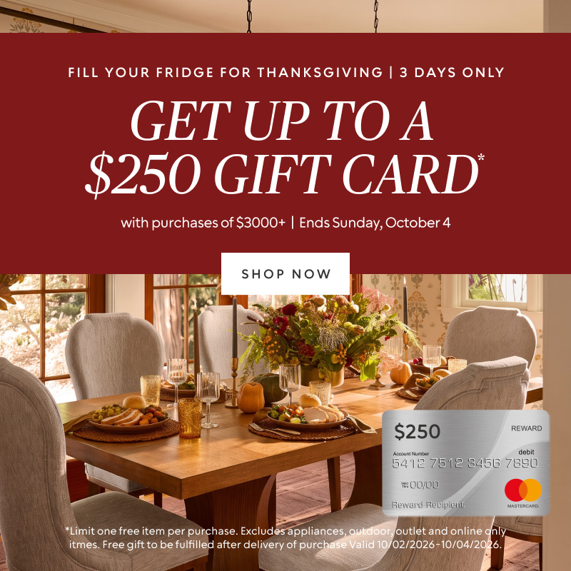 Get up to a $250 gift card when you spend $3,000 or more