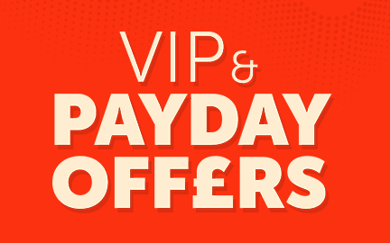 VIP & Payday Offers