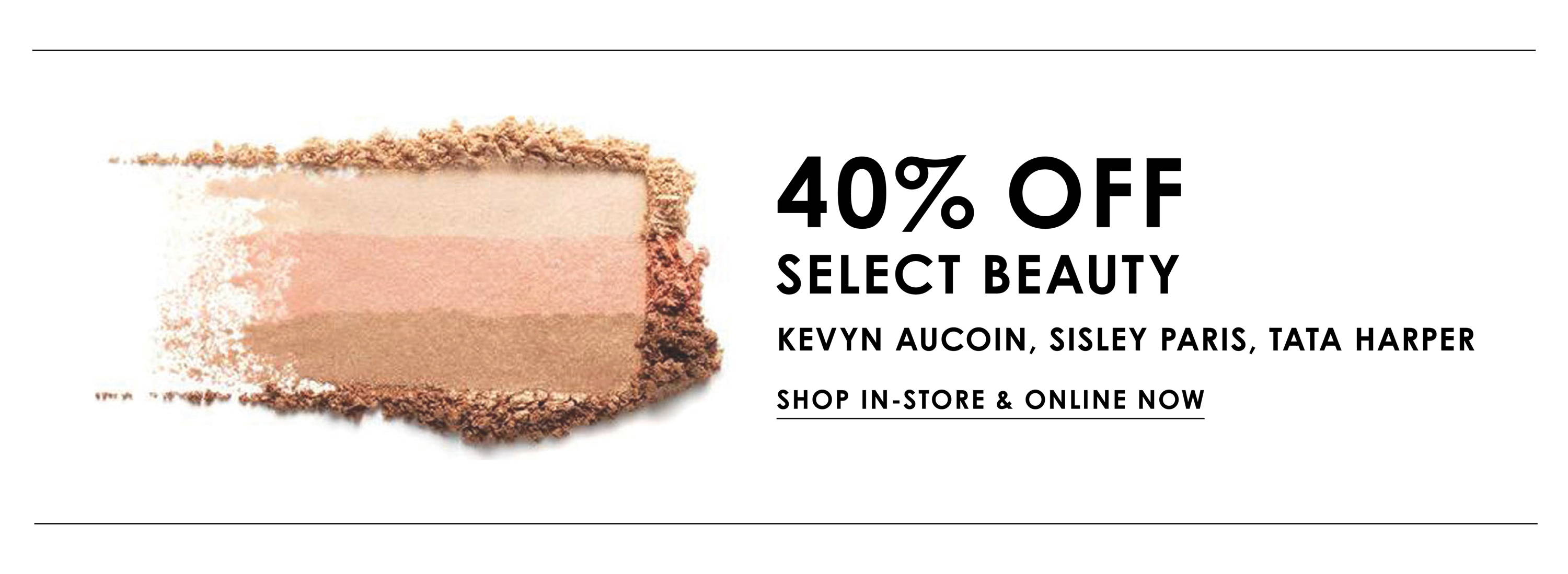 40% Off Select Beauty
