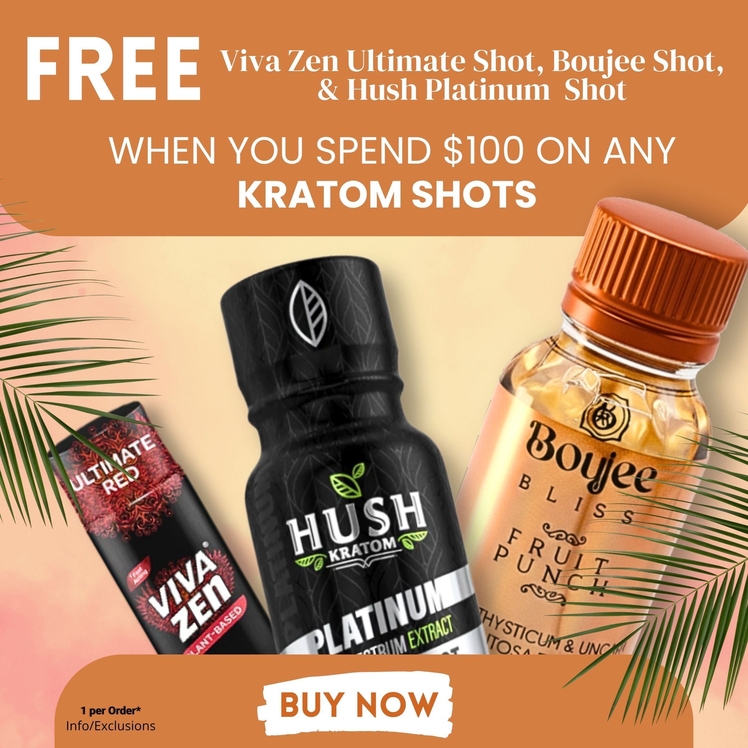 Promotional graphic for free shots with $100 kratom purchase.
