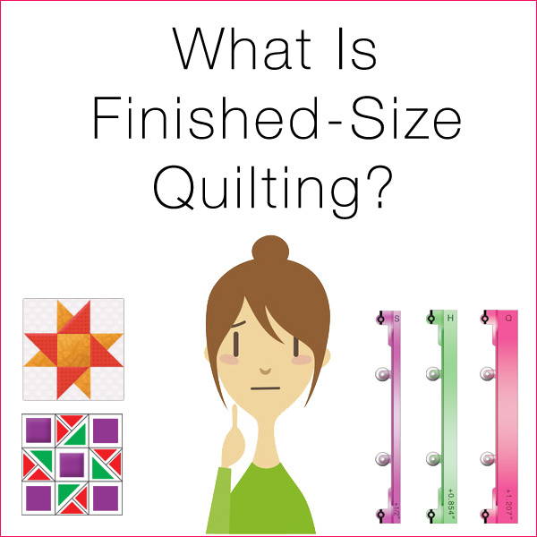 What is Finished-Size Quilting by Guidelines4Quilting?