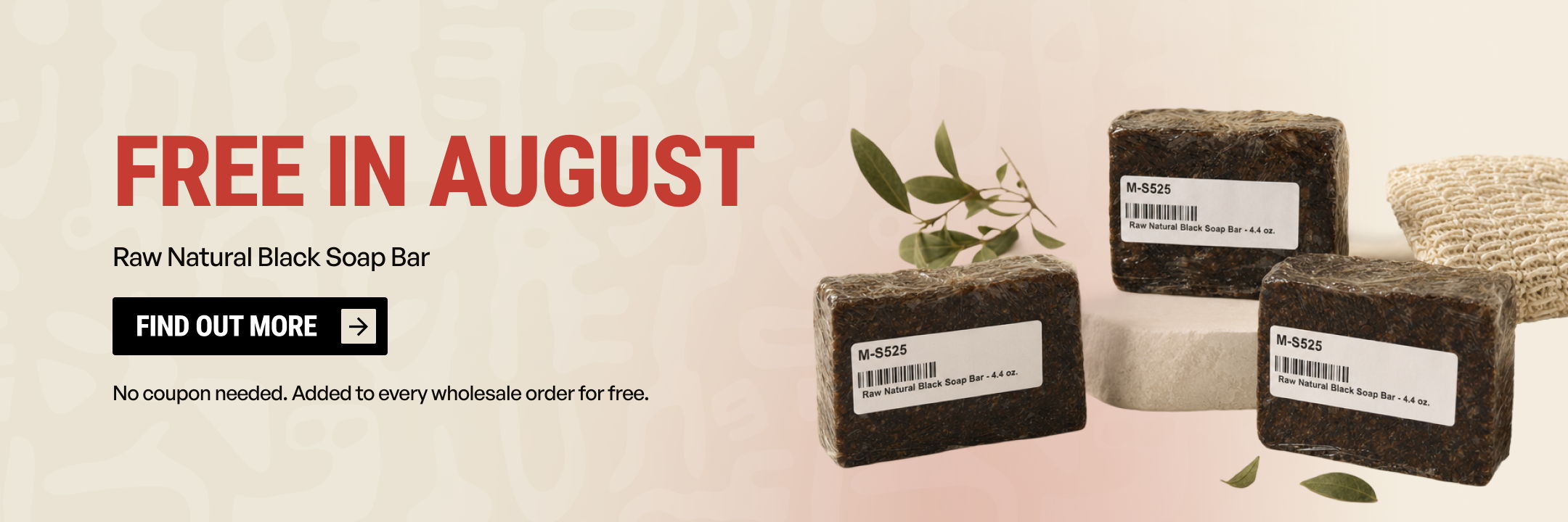 Promotional banner for free soap bars in August.
