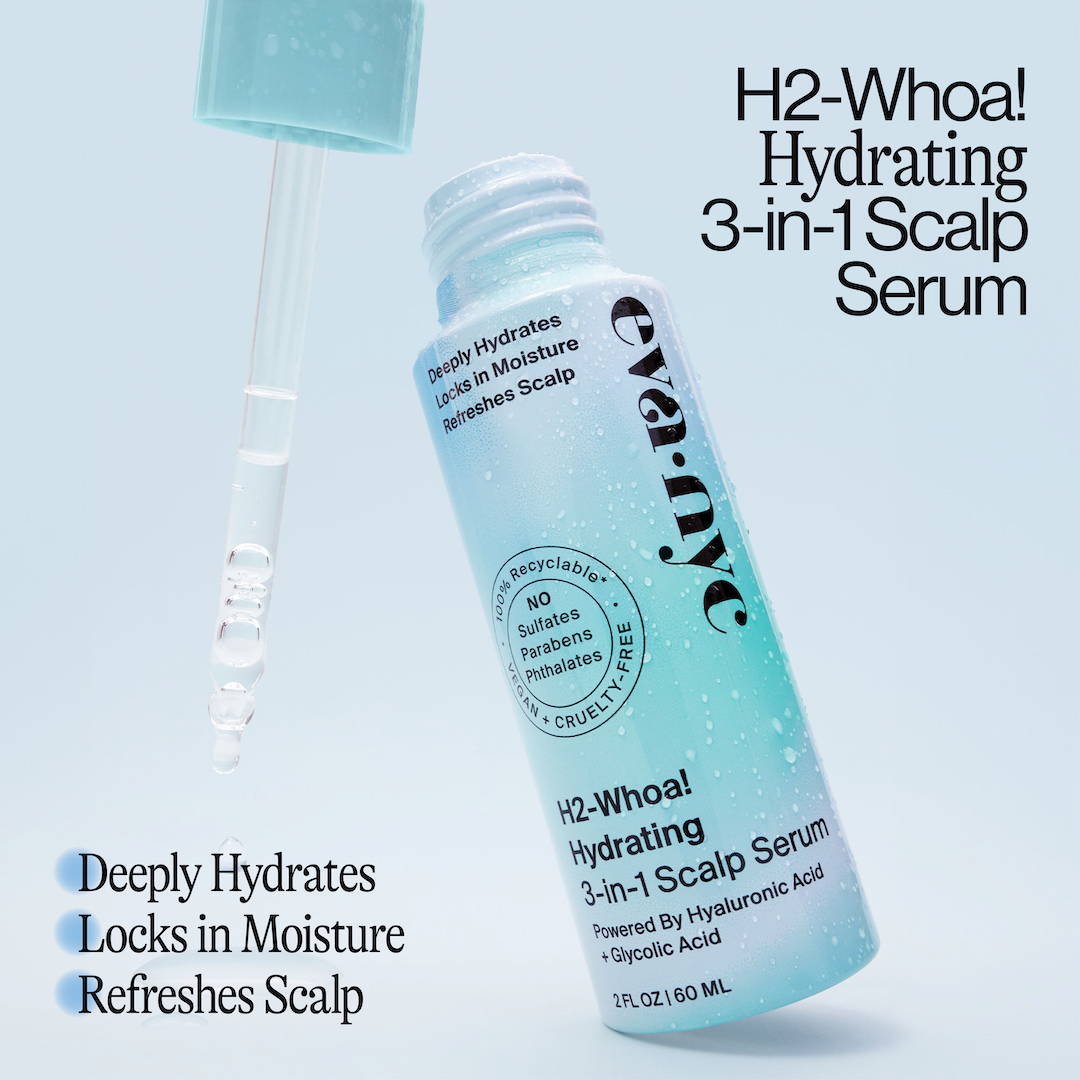 Eva NYC's H2-Whoa Hydrating 3-in-1 Scalp Serum