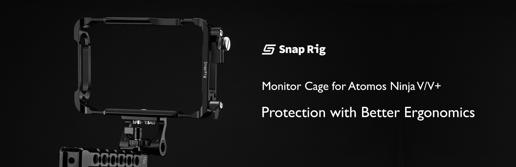 Proaim SnapRig Monitor Cage for Atomos Ninja V/V+ | CG-03