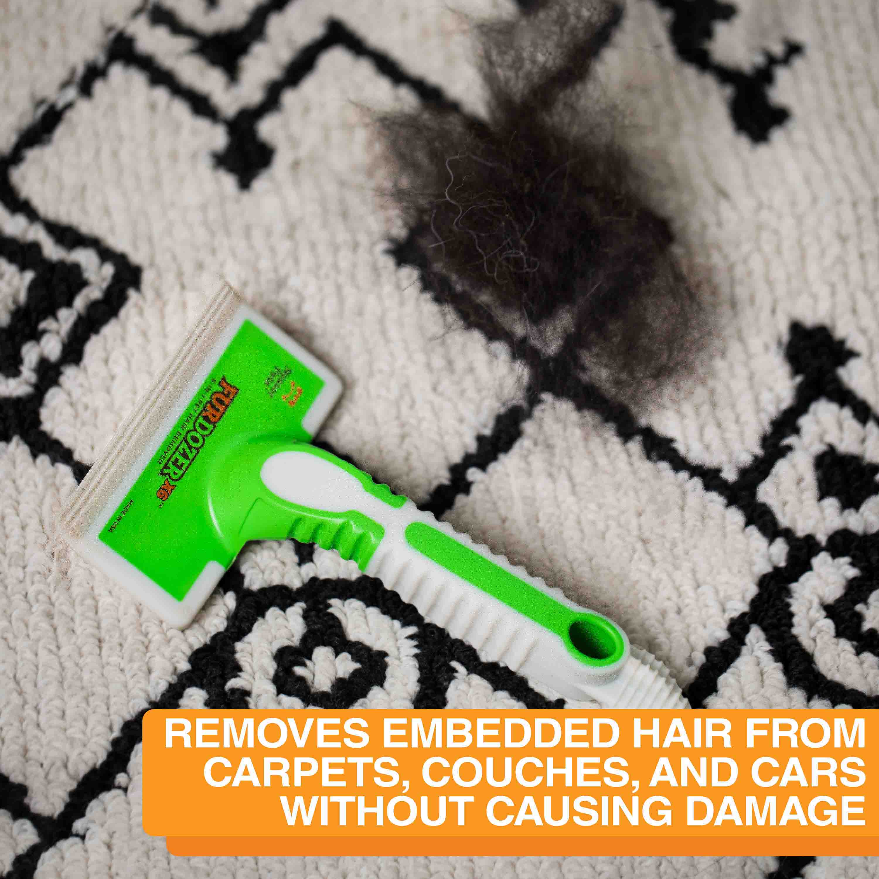 Removes embedded hair from carpets, couches, and cars