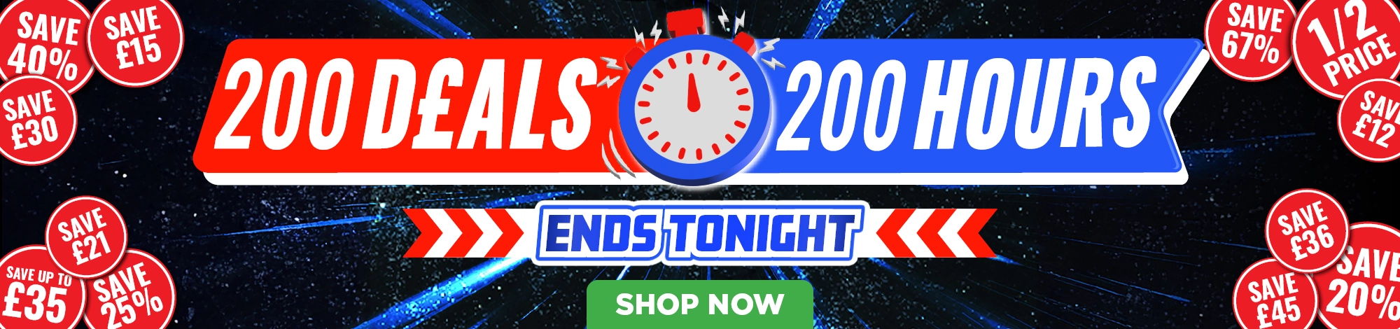 200 Deals in 200 Hours, ends tonight, shop now!