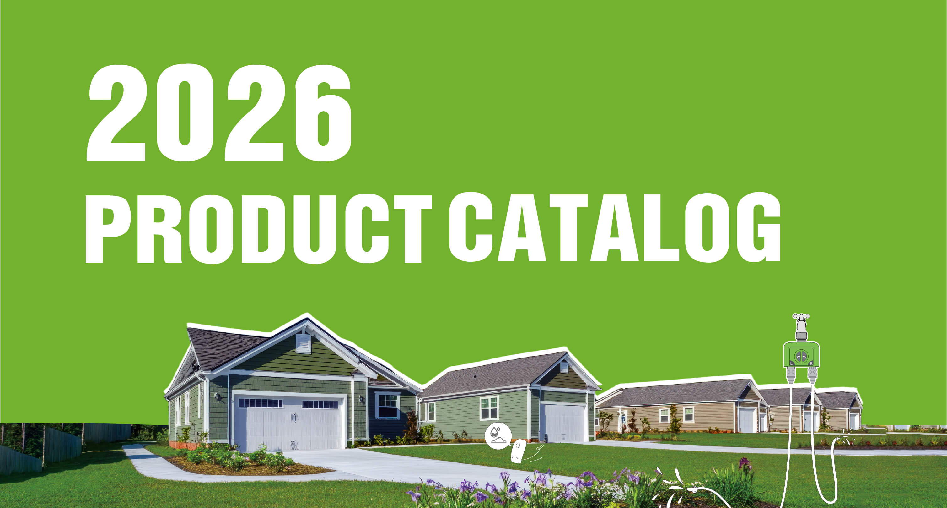 2026 Product Catalog with images of houses on a green background.