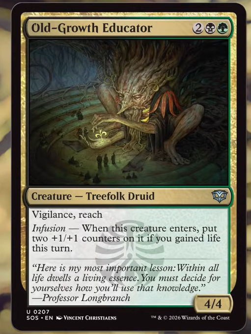 The card Old Growth Educator from Secrets of Strixhaven, it has the Infusion mechanic.