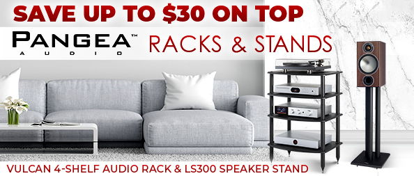 Save up to $30 on Pangea Audio Racks & Stands