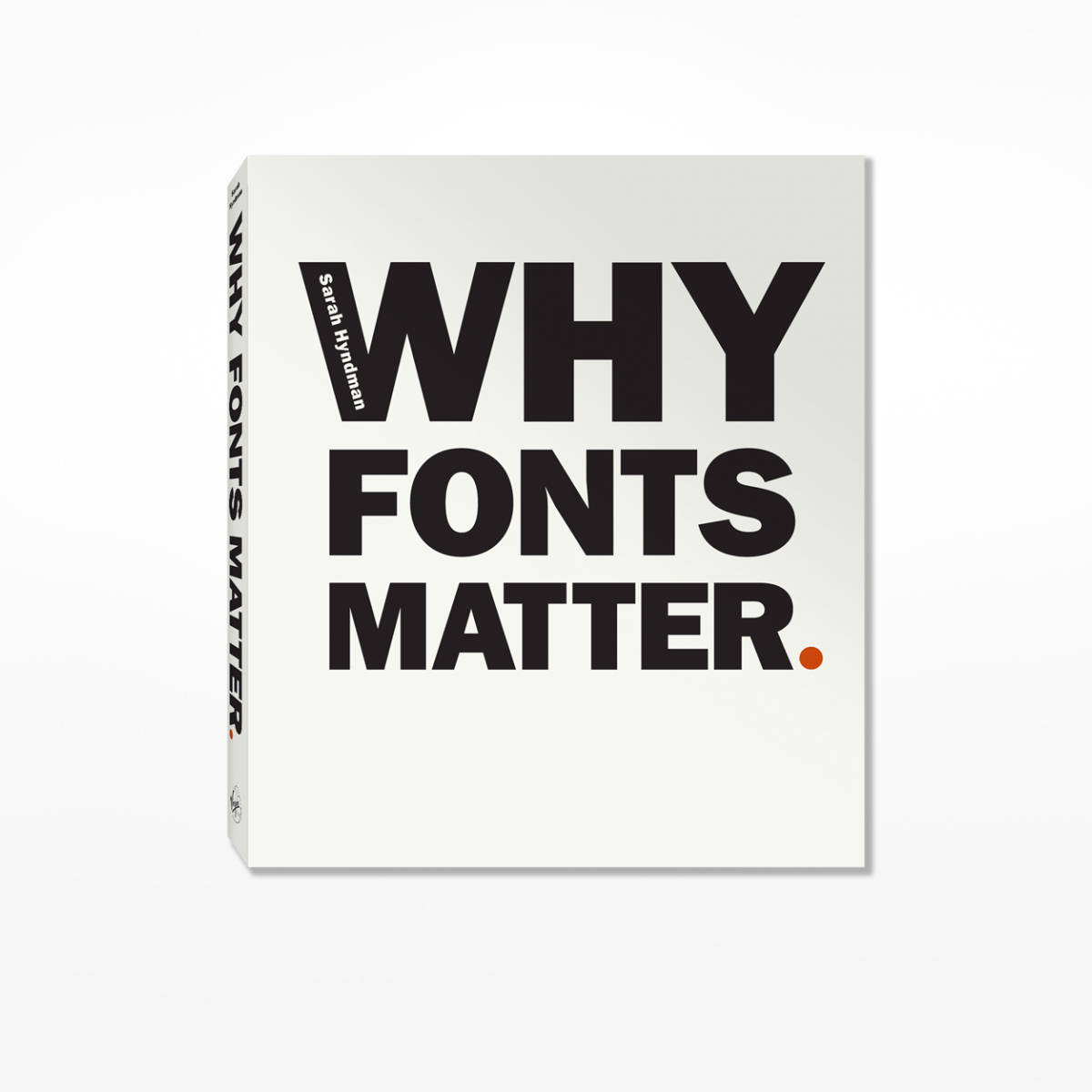 Front cover of Why Fonts Matter book
